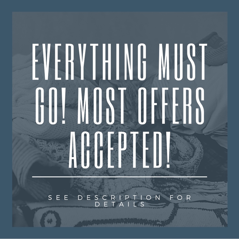 EVERYTHING MUST GO